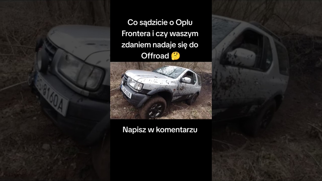 Opel Frontera czy nadaje się do off-road 4x4 #auta #offroad #automobile #car #mud #offroading #4x4