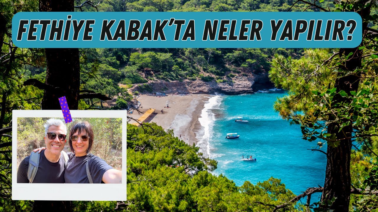 Kabak Koyu'nda Kamp | Kampingler Nerede? | Fethiye 