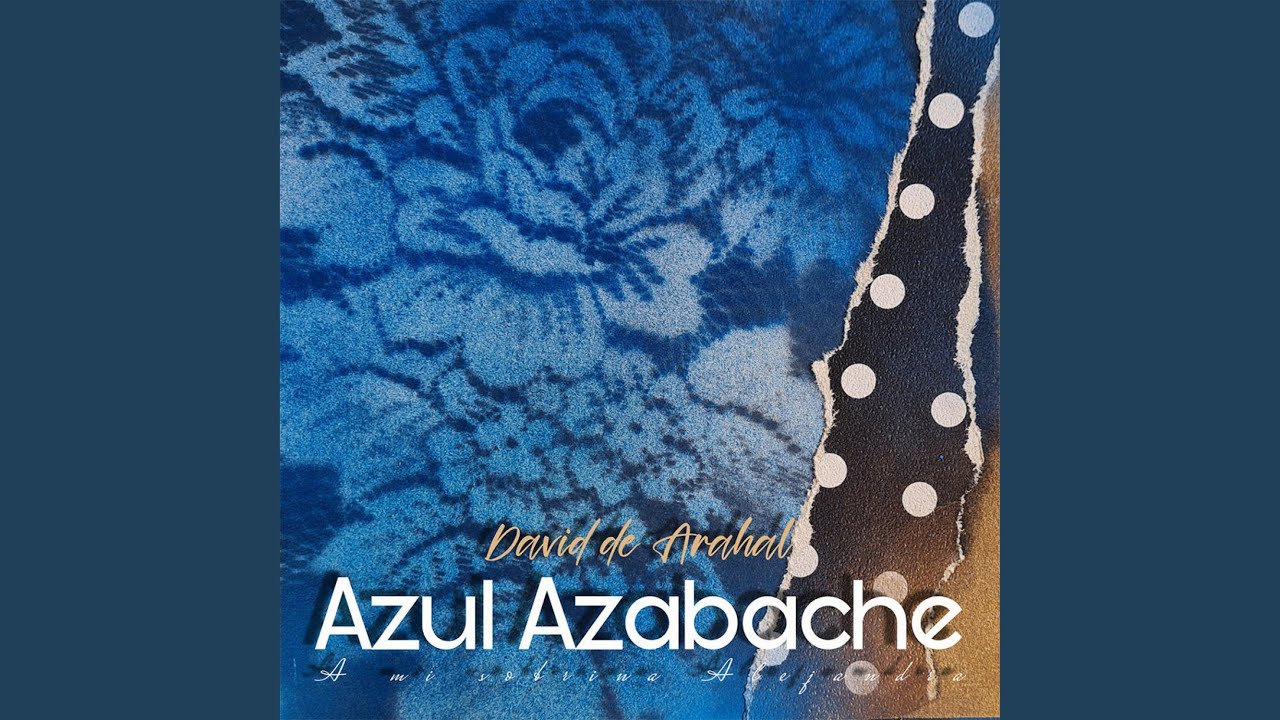 Azul Azabache (Bulería)