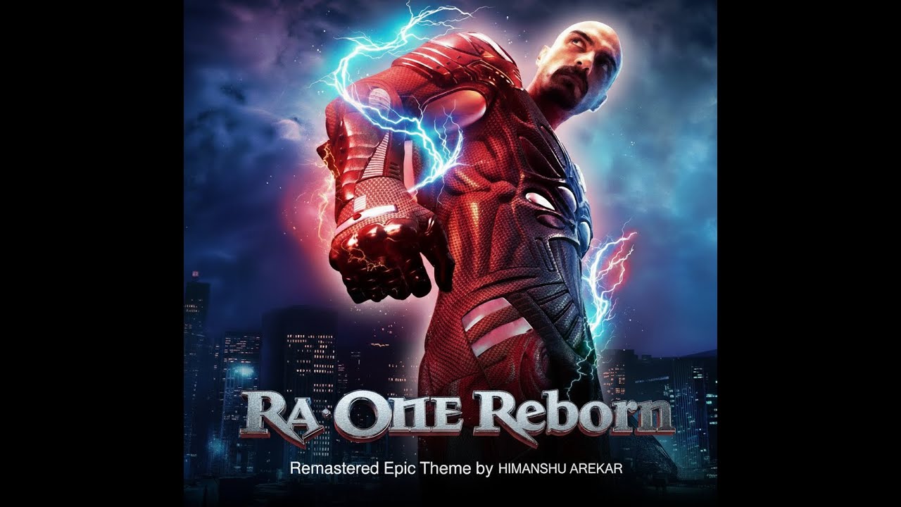 Ra One Reborn Theme | Official Remastered Theme (2025)