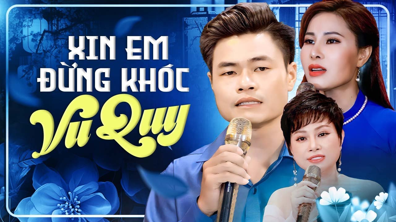 Tuyệt Phẩm Bolero Khiến Cả Phòng Trà KHEN HAY NỨC NỞ - XIN EM ĐỪNG KHÓC VU QUY - DUY PHƯƠNG MỸ LINH