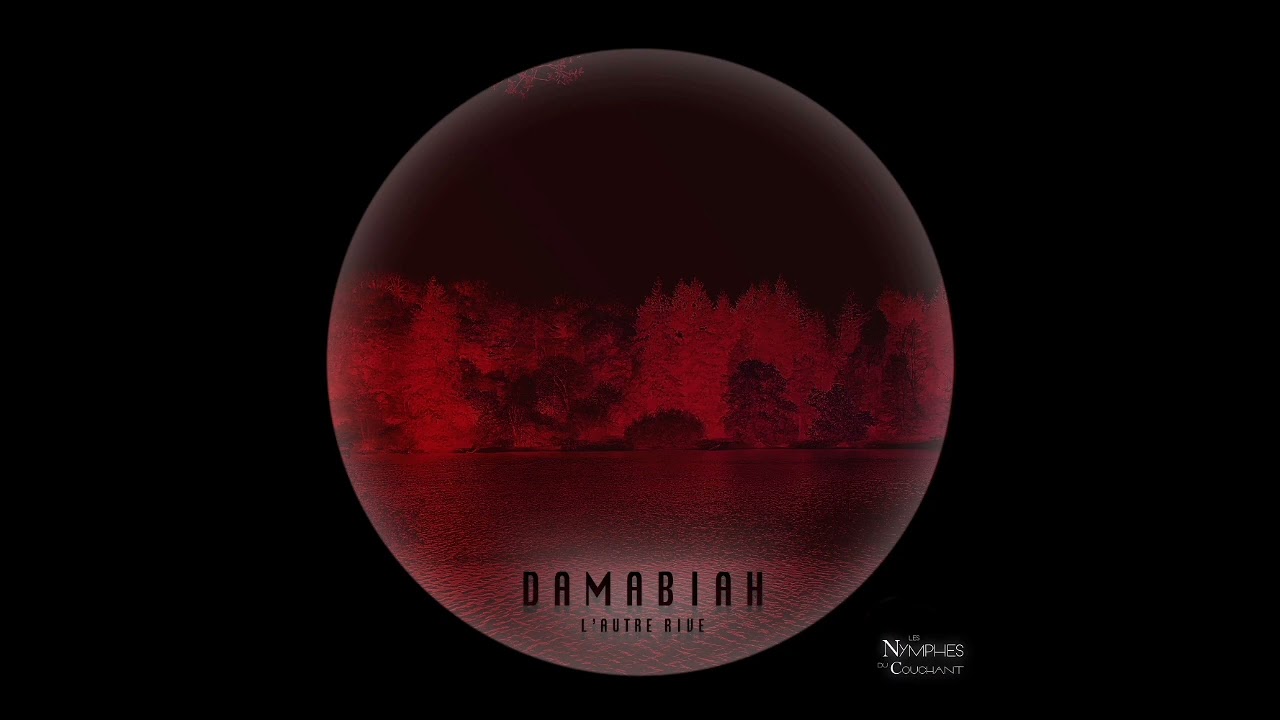 Damabiah - L'autre rive