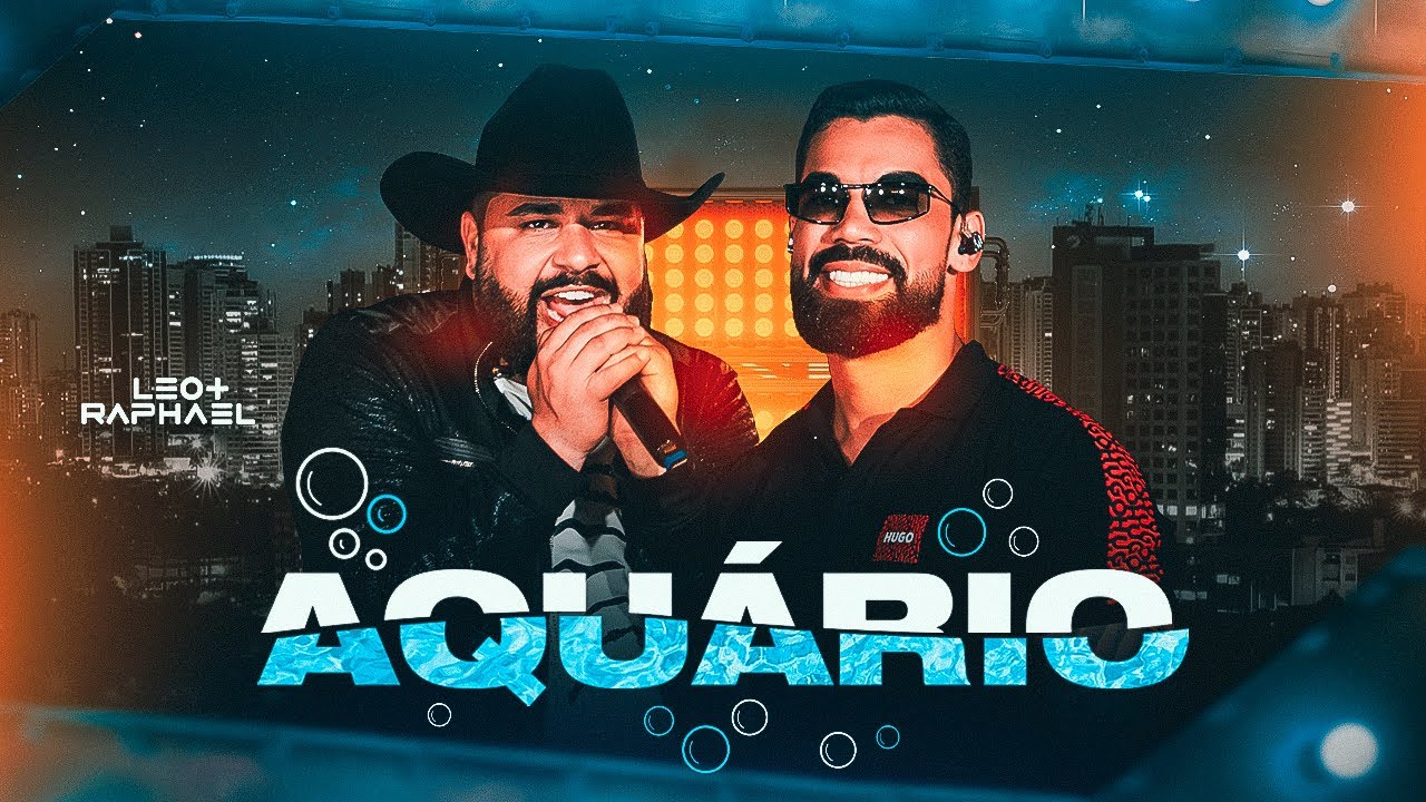 L&eacute;o e Raphael - Aqu&aacute;rio (Aquece em Londrina)