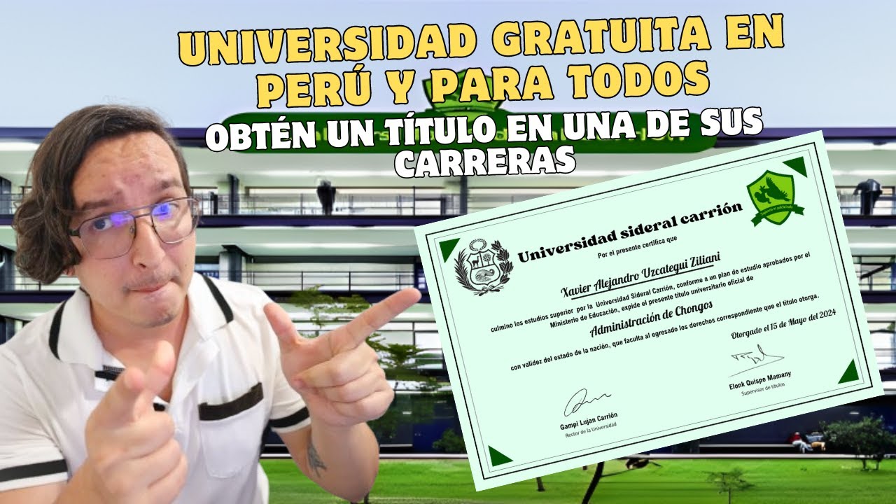 Universidad gratuita en Perú: Universidad Sideral Carrión