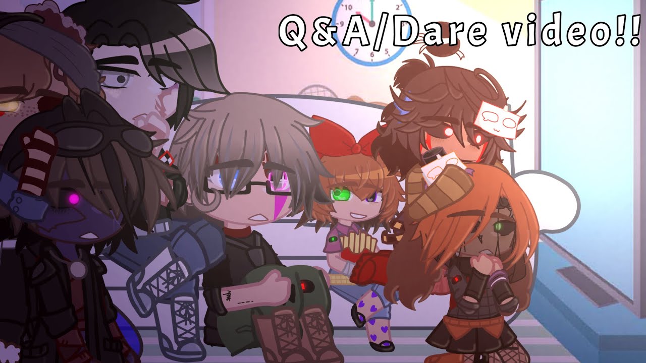 // Q&A/Dare Video // FNaF x Gacha life // Season two // Canon (?) //