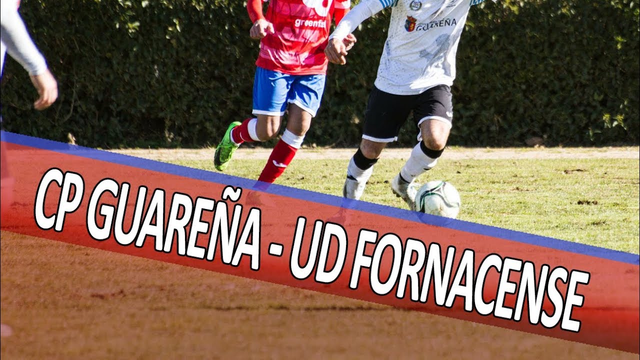 Resumen CP Guareña - UD Fornacense (2-1)