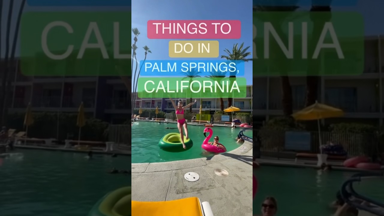 Things to do in Palm Springs, California