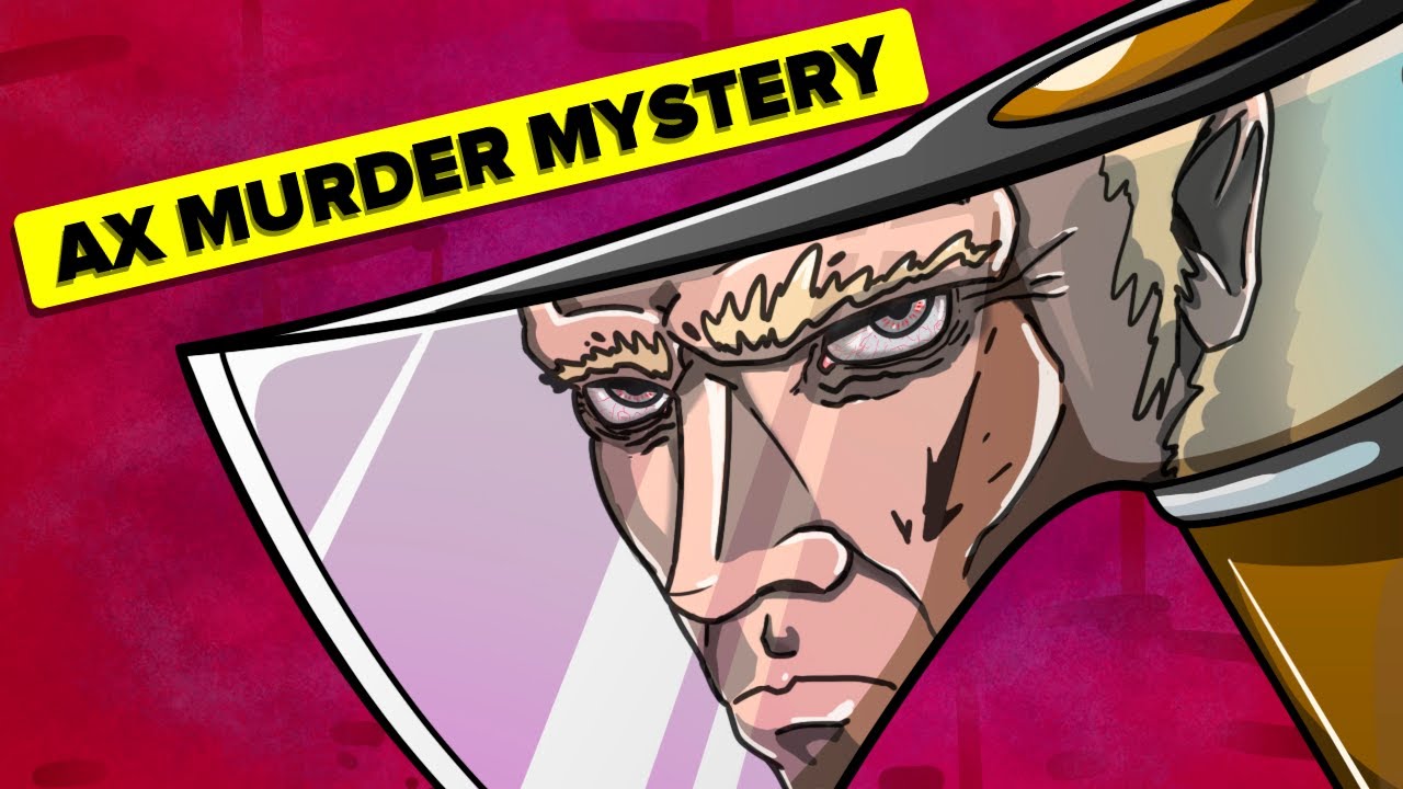 Ax Murder Mystery That's Still Unsolved