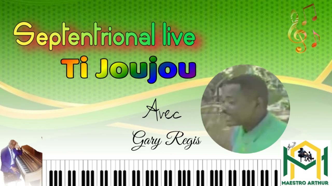 Ti joujou Live/septentrional/Garry Regis 🎺🎷🎹🎤