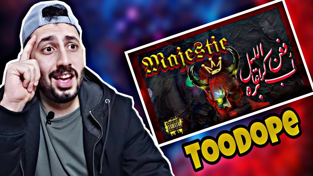(رده فعل Reacting)Majestic - TooDope (Prod.By Rebel Da 504)