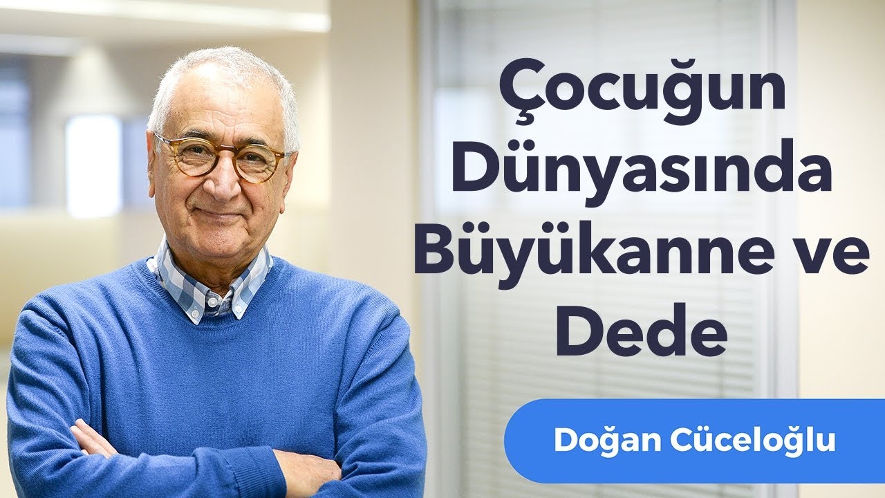 Çocuğun Dünyasında Büyükanne ve Dede