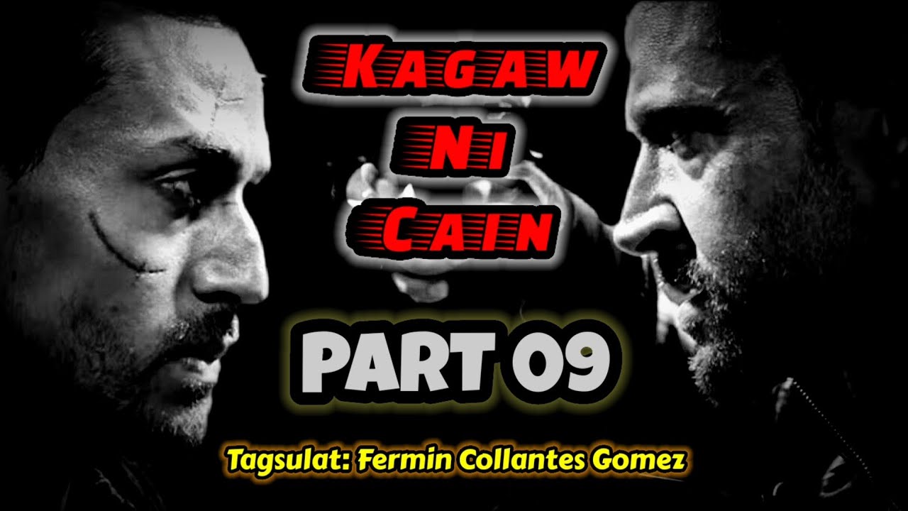 KAGAW NI CAIN | ACTION DRAMA PART 09