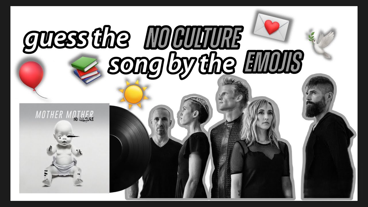 Guess The No Culture Song By The Emojis!