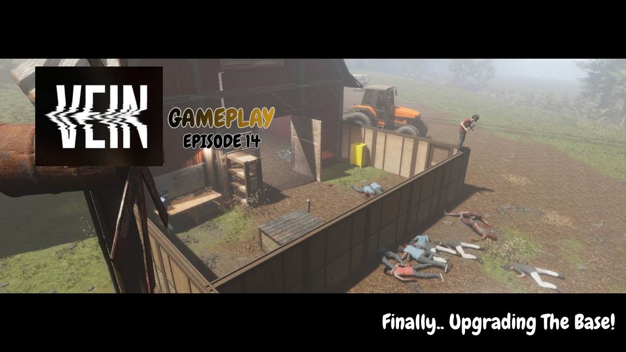 VEIN Early Access Gameplay - Episode 14 - Finally Upgrading the Base!