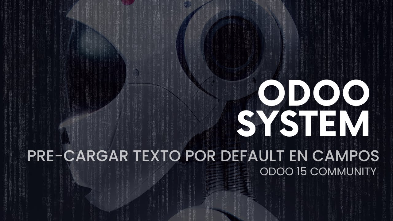 Pre-cargar texto por default en campos l Odoo 15 community