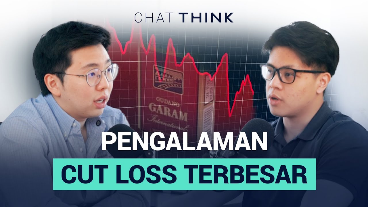 CHAT THINK: Cut Loss GGRM 15%, Kesalahan Investasi Terbesar?