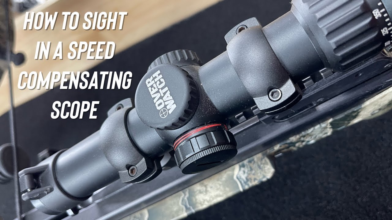 How To Sight In A Variable Speed Crossbow Scope Without A Chronograph