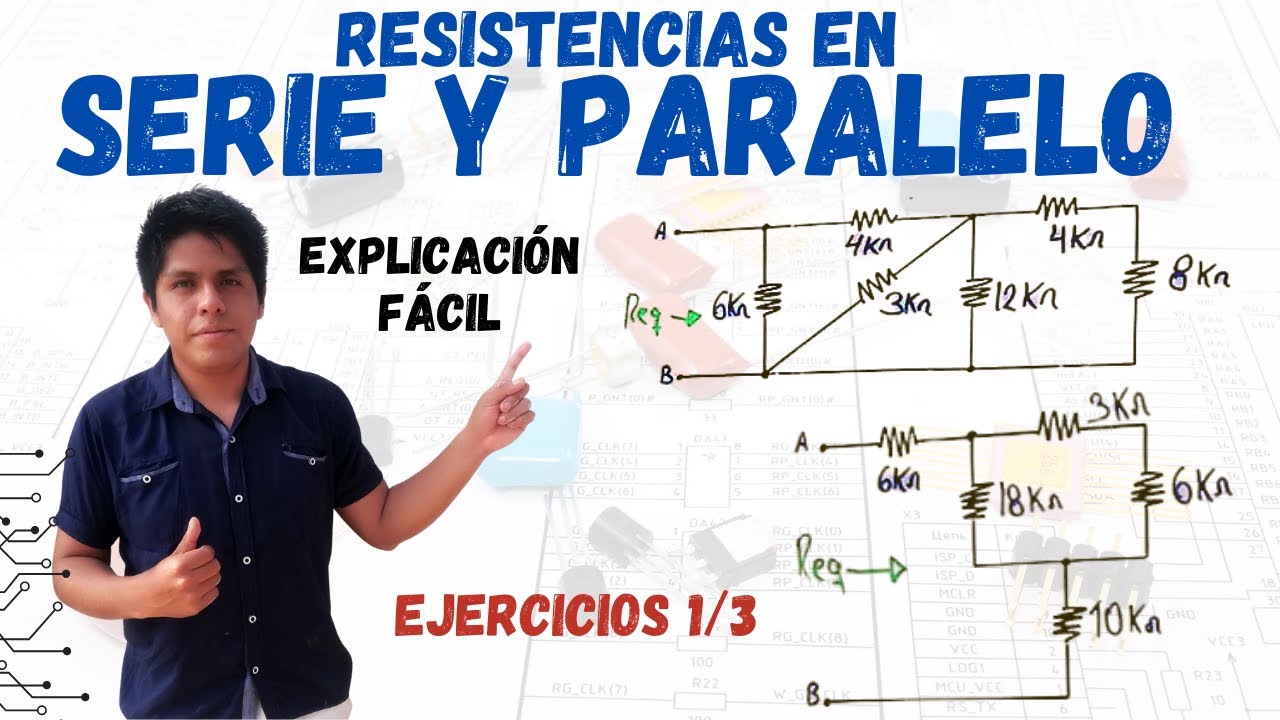Circuito SERIE PARALELO y MIXTO 2 ejercicios resueltos ⮞ Explicación FÁCIL 💥 RESISTENCIA EQUIVALENTE