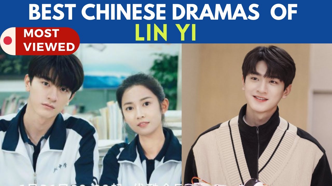 Top BEST Chinese drama of Lin Yi || C-drama list