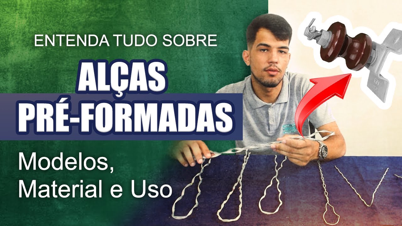 TUDO Sobre Alça Pré-formada Amarração para Mensageiro e Fibra Optica Cabo Drop, Diferenças e Modelos