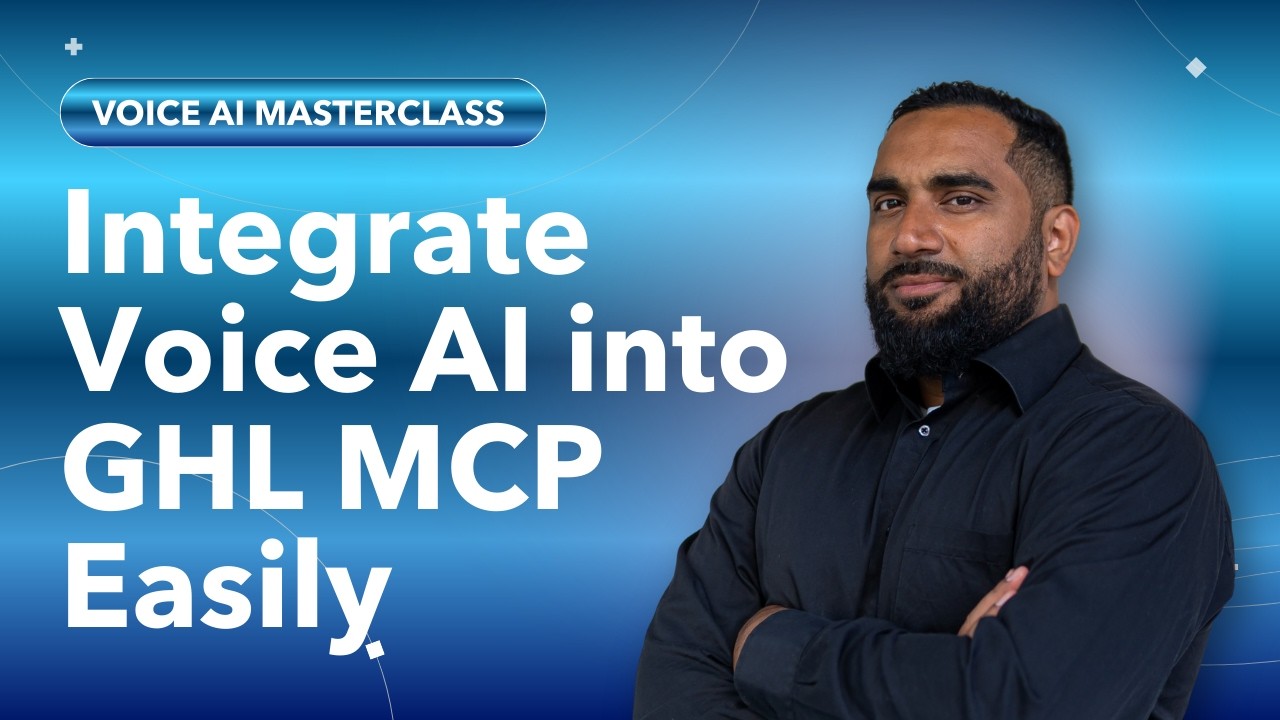 Lesson 3.2 - Integrate Voice AI into GHL MCP Easily