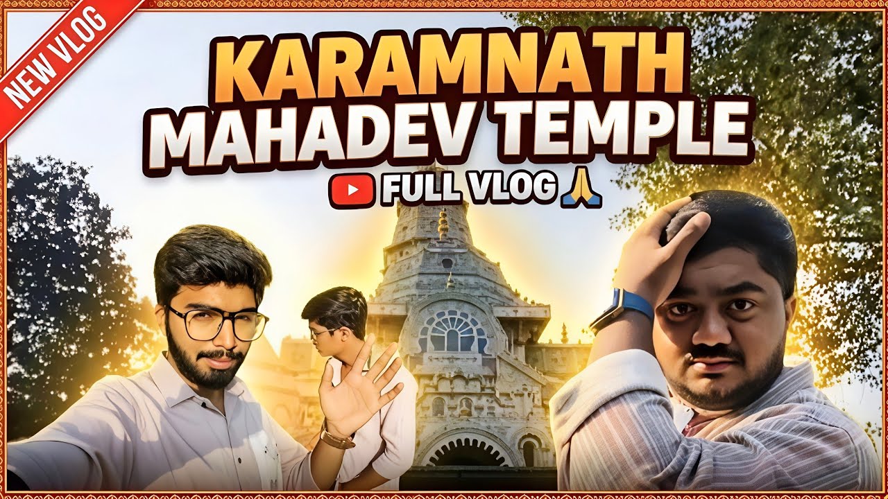 Karamnath Mahadev Temple Full Vlog 🙏 | Ancient Shiva Temple in Gujarat | Darshan & Travel Vlog