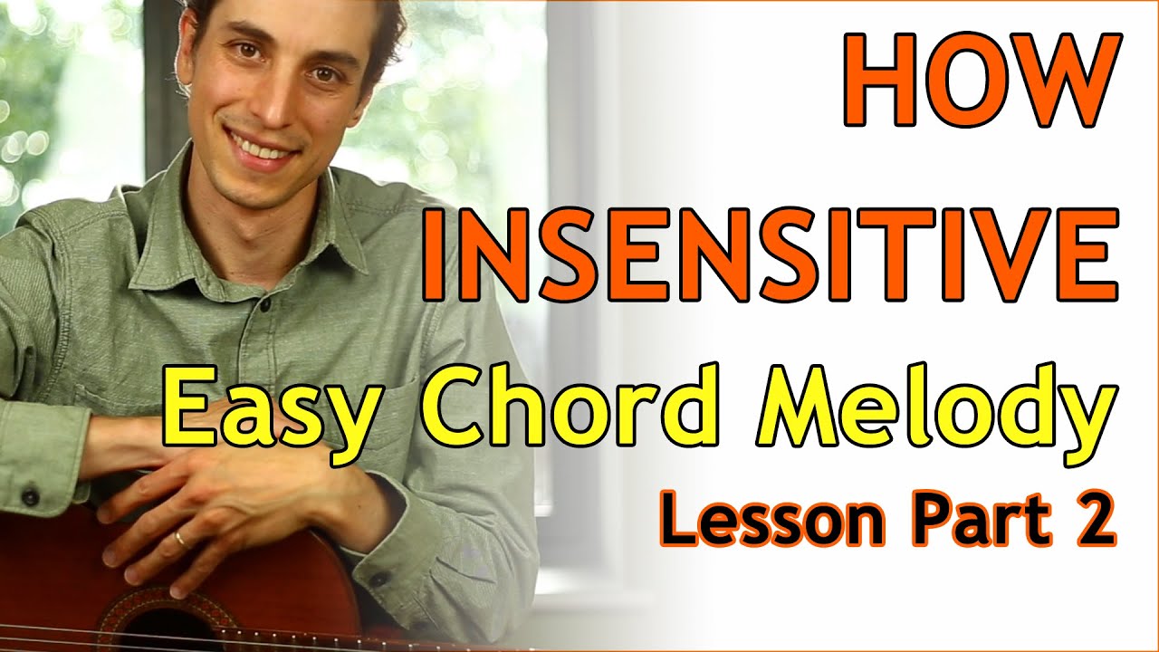 How Insensitive (Insensatez) - Easy Fingerstyle Arrangement | Chord Melody | Guitar Lesson Part II