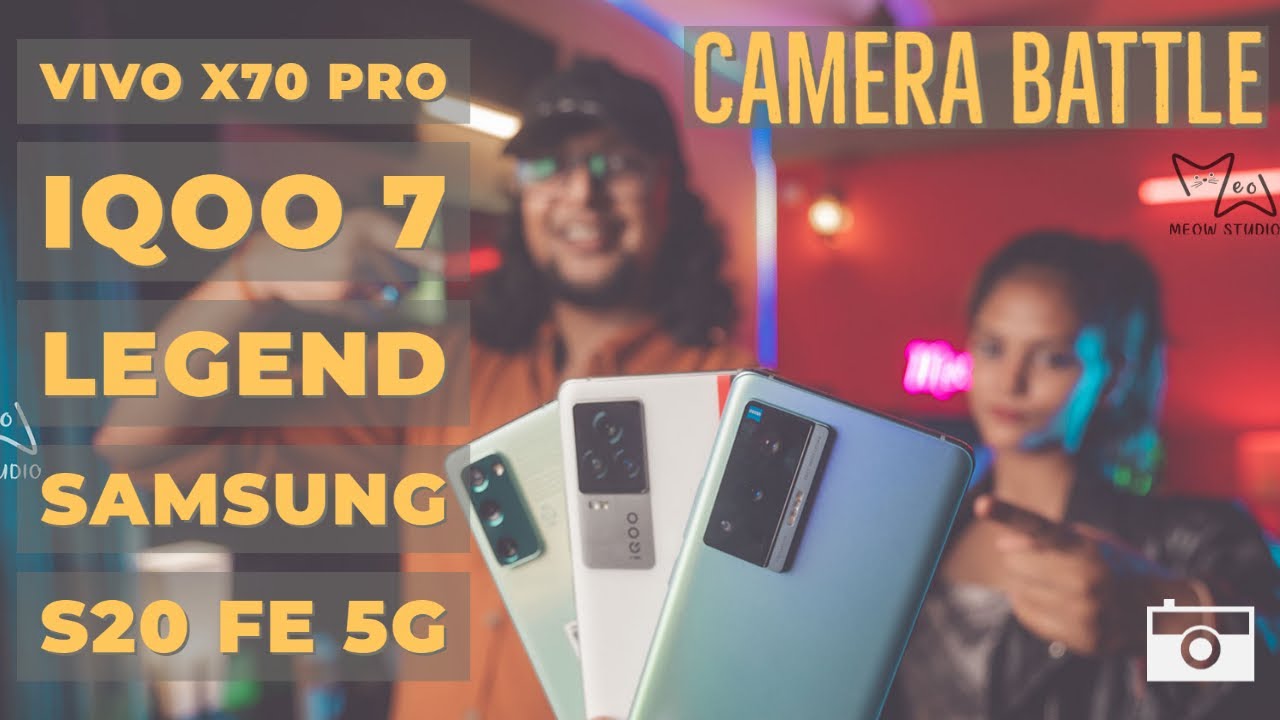Vivo X70 Pro vs Samsung S20 FE 5G vs iQOO 7 Legend Camera test by a photographer