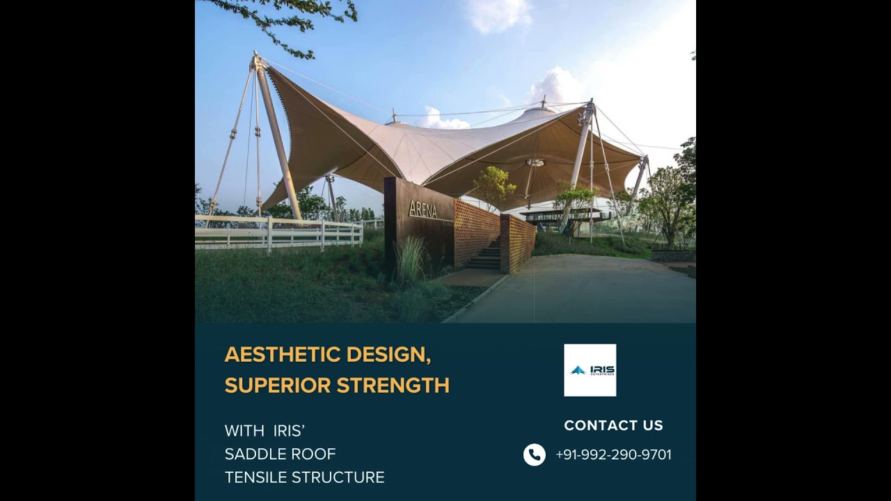 Which Business Should Opt for Saddle Roof Tensile Structure in Pune? #iris #pune #tensileshade