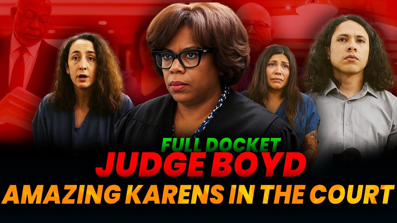 Judge Boyd's Full Docket: She SNAP in Court! 10 Real Cases That Left Defendants Stunned #judgeboyd