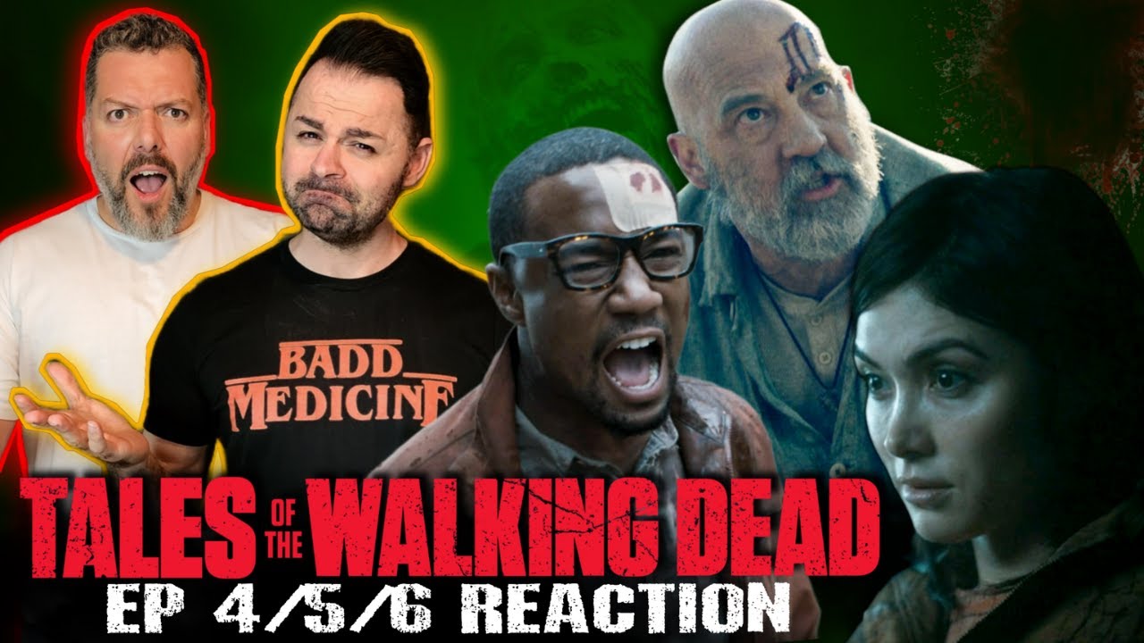 Tales of the Walking dead season 1 episode 4/5/6 reaction