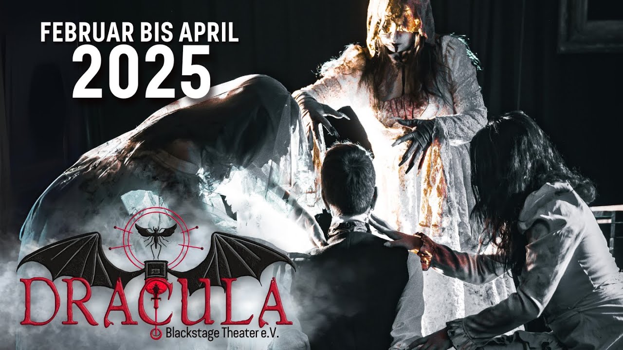 DRACULA | 2025 | TRAILER | Blackstage Theater e.V.