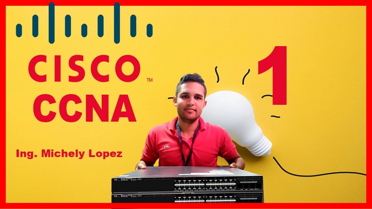 ✅ Cisco CCNA v7 👉 Introducción | NETWORKING | Video 1