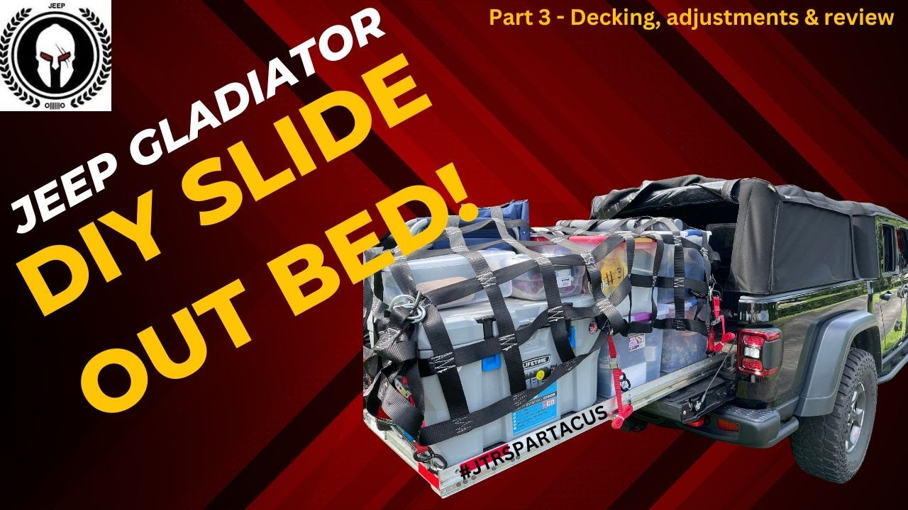 Jeep Gladiator DIY Slide Out Bed Build - Part 3 of 3 #JTRSPARTACUS