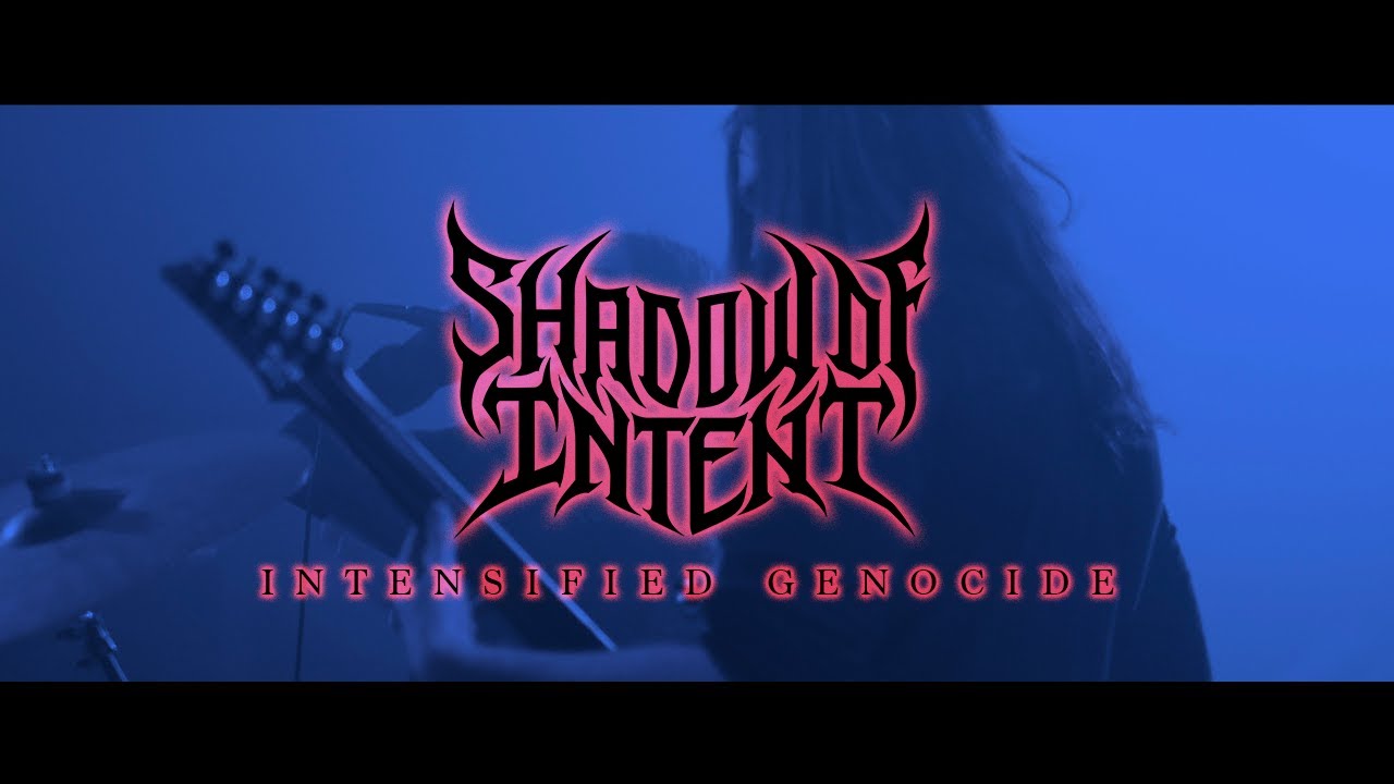 SHADOW OF INTENT - Intensified Genocide (Official Music Video)