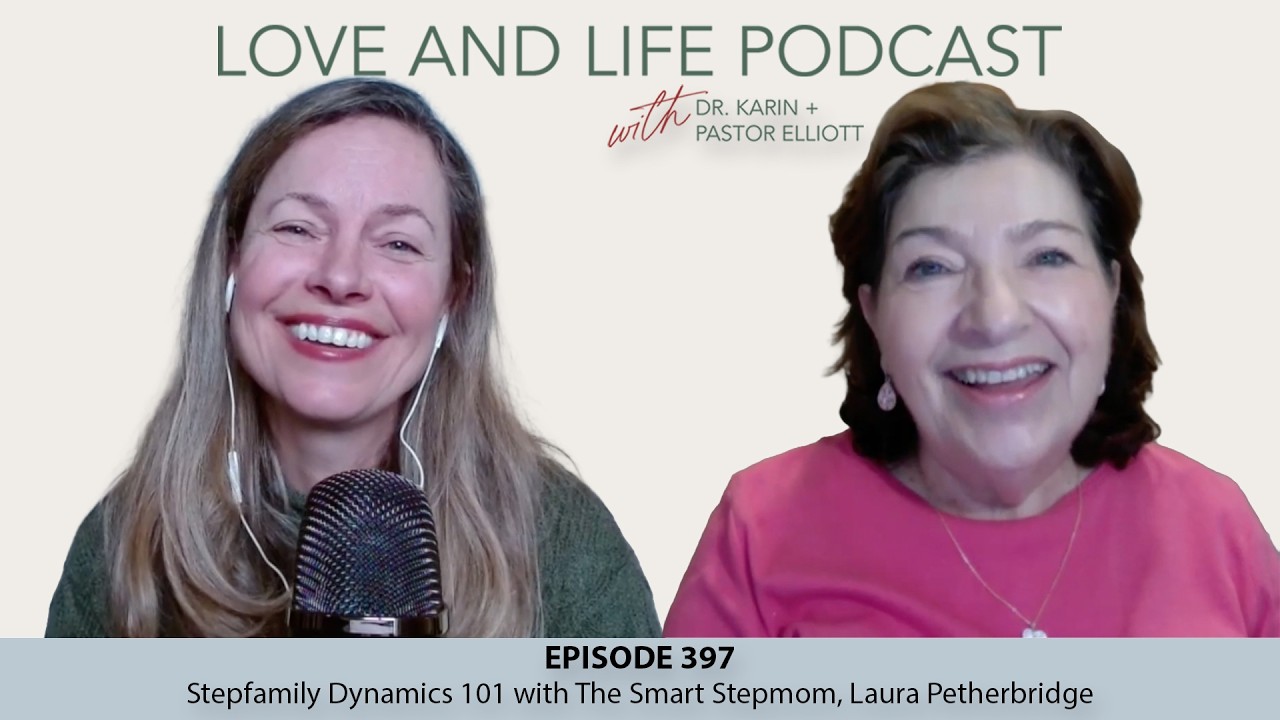 Stepfamily Dynamics 101 with The Smart Stepmom, Laura Petherbridge Ep. 397