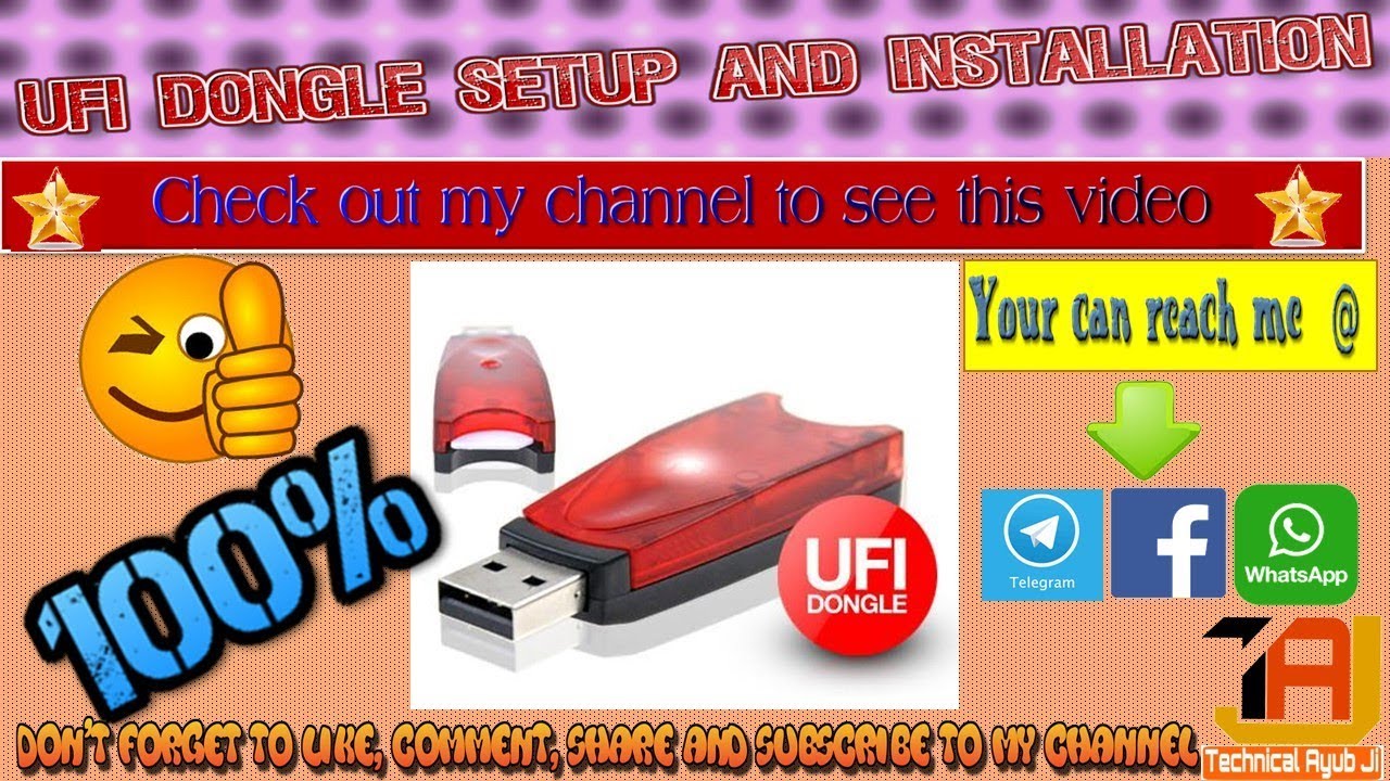 UFI Dongle Step by Step Setup and Installation
