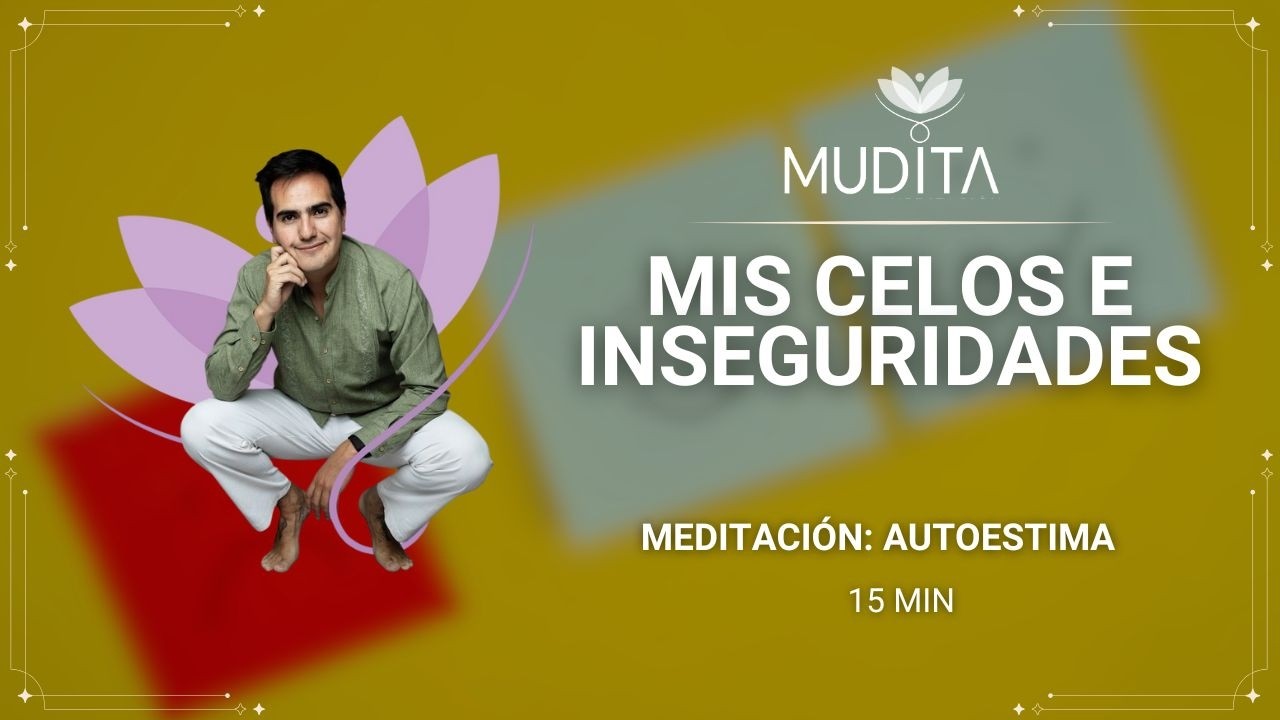 Celos e inseguridad en la relación | Meditación para dejar de compararte