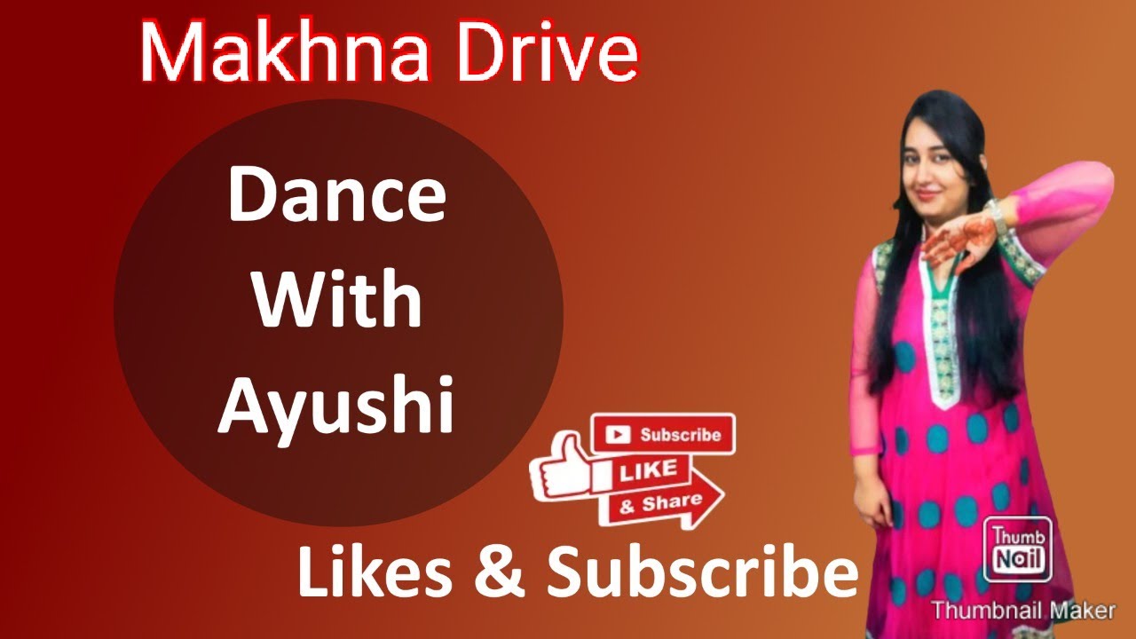Makhna Song |  Let's Dance with Ayushi