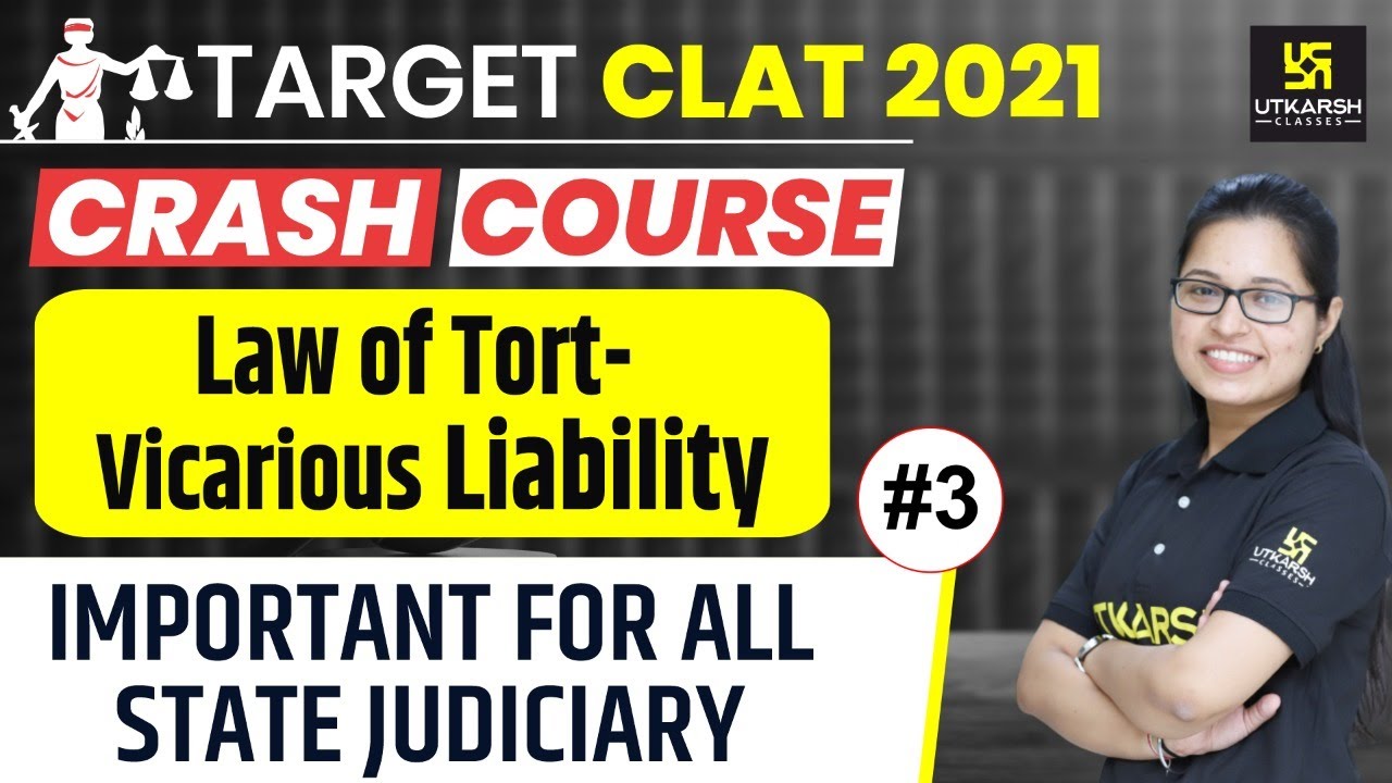 CLAT 2021 | Law of Tort | Vicarious Liability | Legal Reasoning | Shivani Ma'am