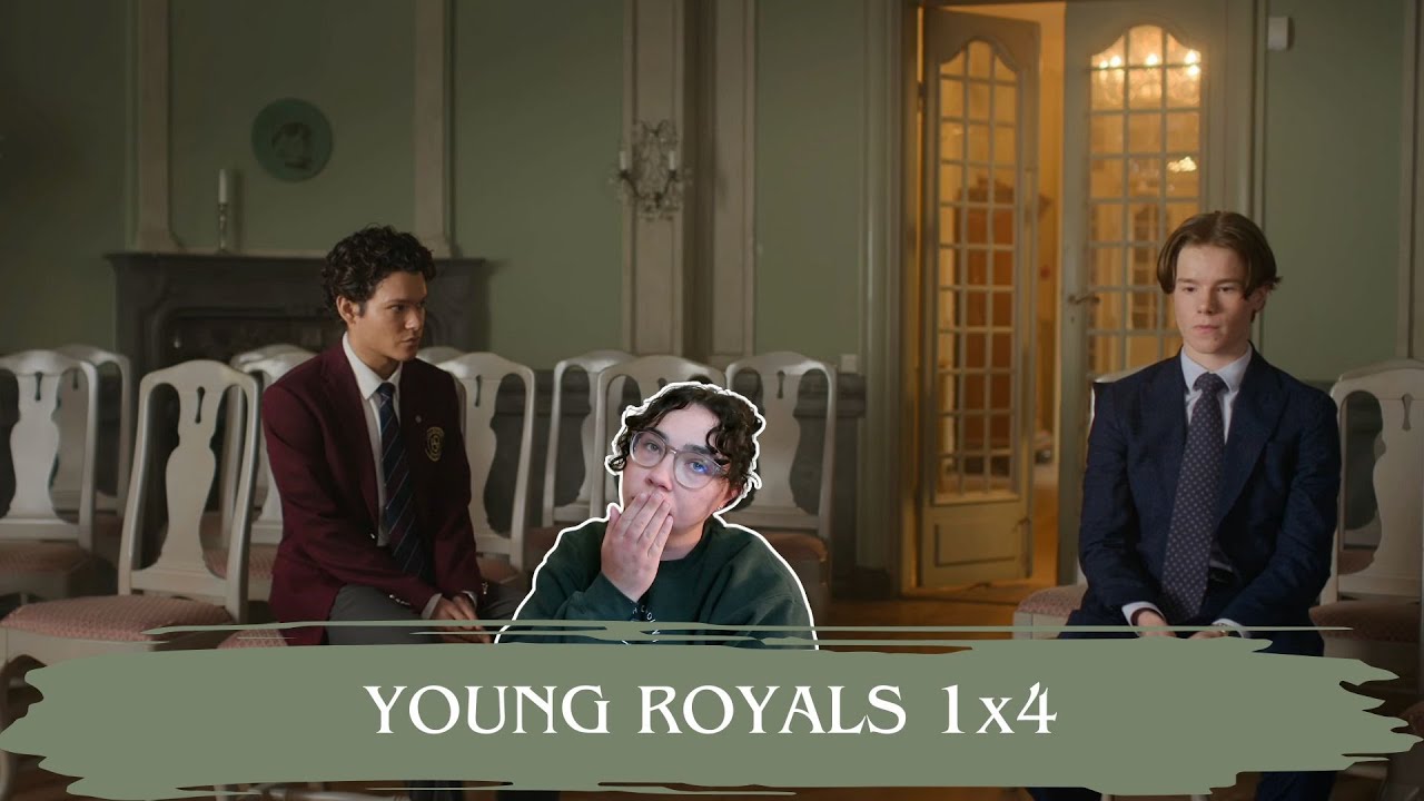 Young Royals 1x4 REACTION; august is actually the worst.