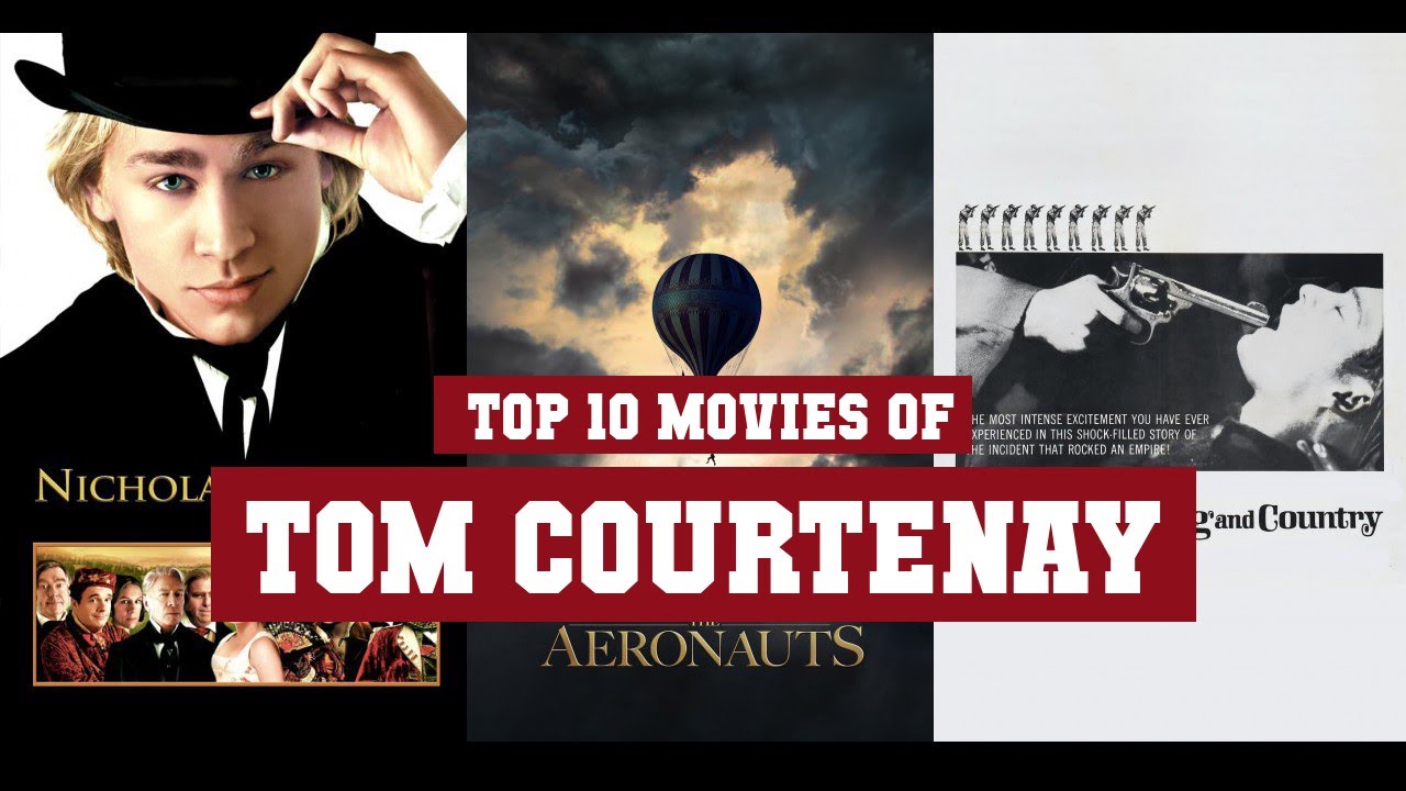 Tom Courtenay Top 10 Movies | Best 10 Movie of Tom Courtenay