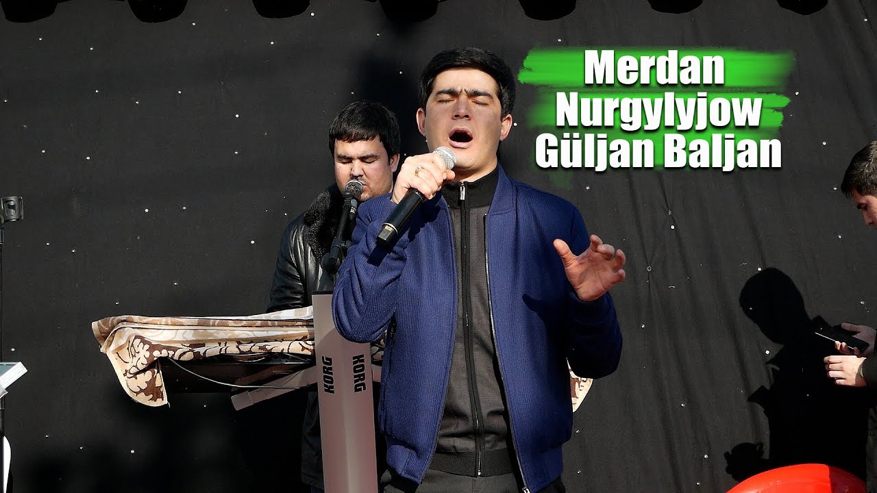 MERDAN NURGYLYJOW GULJAN BALJAN 2025