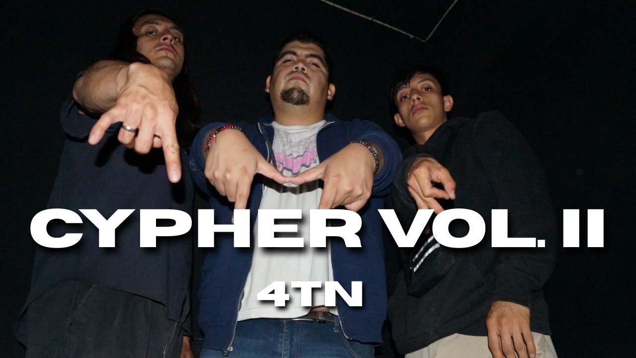 Cypher vol  II - 4TN (Video Oficial)