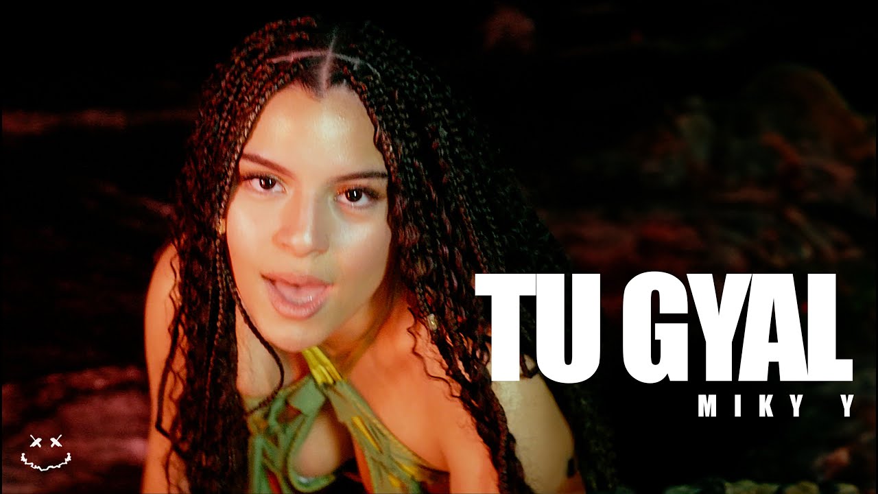 MIKY Y - Tu Gyal (Video Oficial)