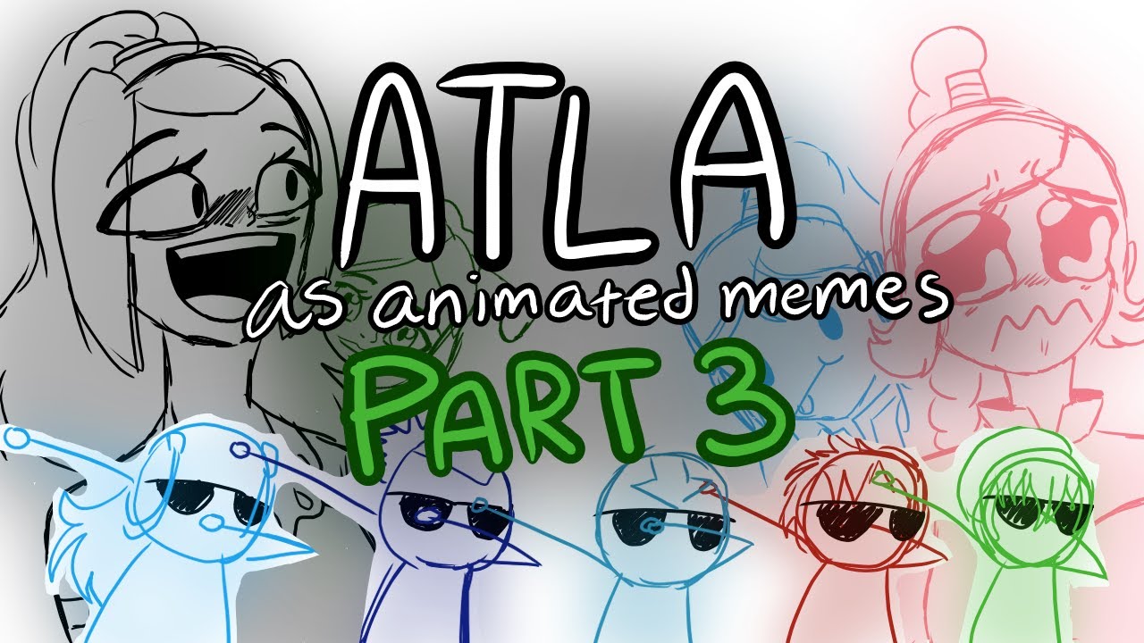 ATLA as Animated Memes [PART 3] (SUB SPECIAL!)