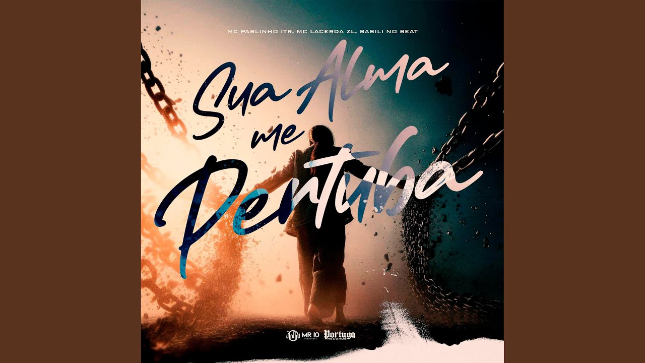 Sua Alma Me Perturba