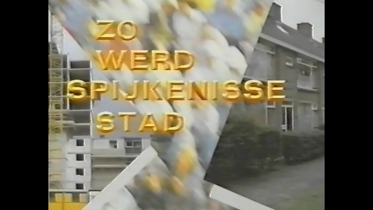Promotiefilm Spijkenisse 1989 - Zo Werd Spijkenisse Stad - Spijkenisse Luchtig Bekeken