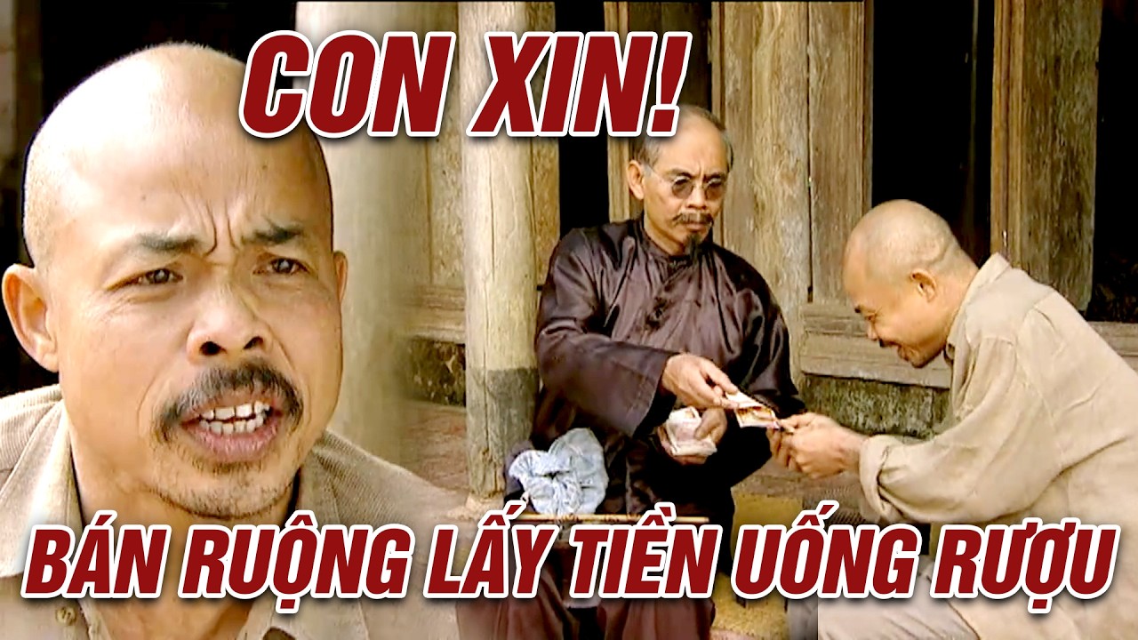 Quềnh Trọc BÁN RUỘNG cho Lão Hàm để lấy tiền ĂN CHƠI SA ĐỌA | Đất và Người