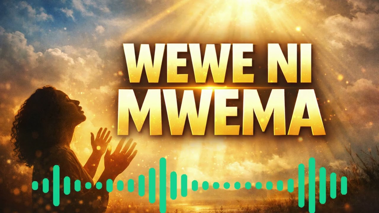 WEWE NI MWEMA 🙏 Swahili Worship Song | Nyimbo za Kuabudu 2026